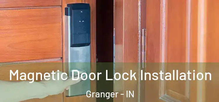  Magnetic Door Lock Installation Granger - IN