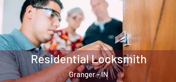  Residential Locksmith Granger - IN