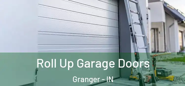  Roll Up Garage Doors Granger - IN