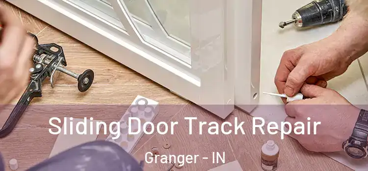  Sliding Door Track Repair Granger - IN