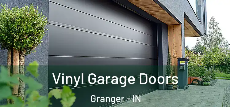  Vinyl Garage Doors Granger - IN